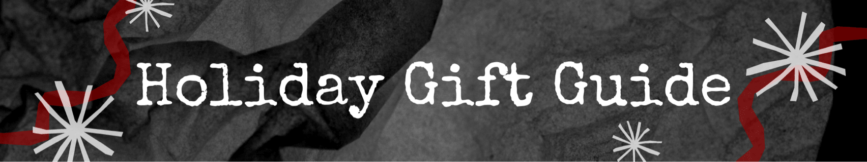 Holiday Gift Guide - T.U.K.